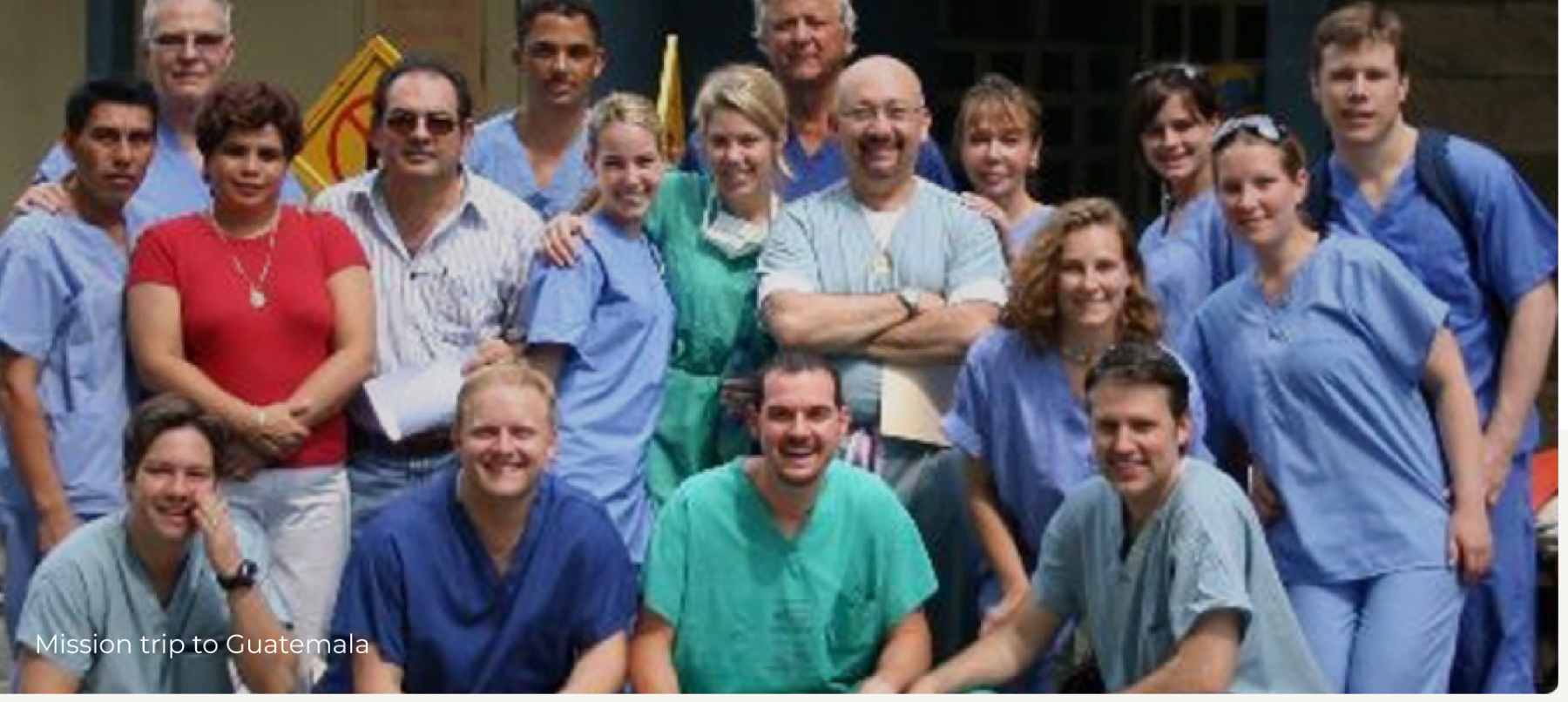 Dr. Smith with the surgical mission team in Central America